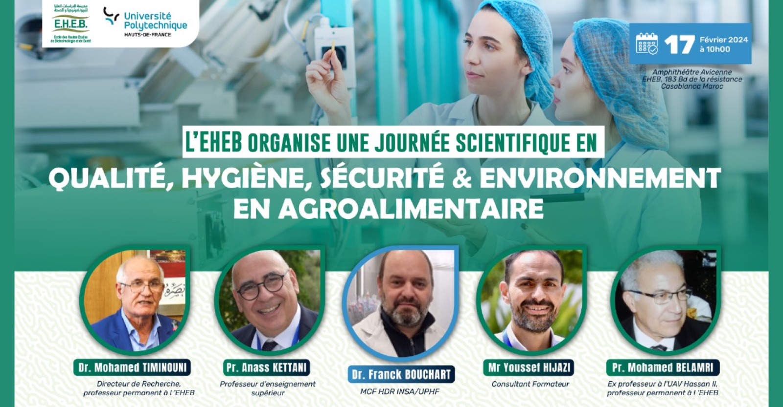 journée scientifique dédiée à la Qualité, l'Hygiène, la Sécurité et l'Environnement en Agroalimentaire.